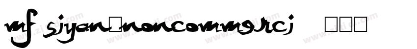 MF SiYan(Noncommerci字体转换